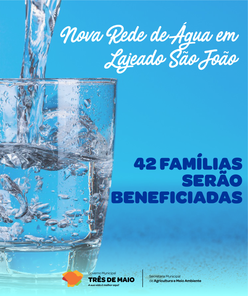 Secretaria de Agricultura instalará nova rede de água em Lajeado São João